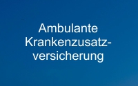 Ambulante Zusatzversicherung