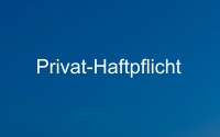 Privat-Haftpflicht